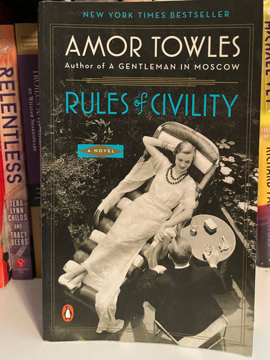 Rules of Civility: A Novel