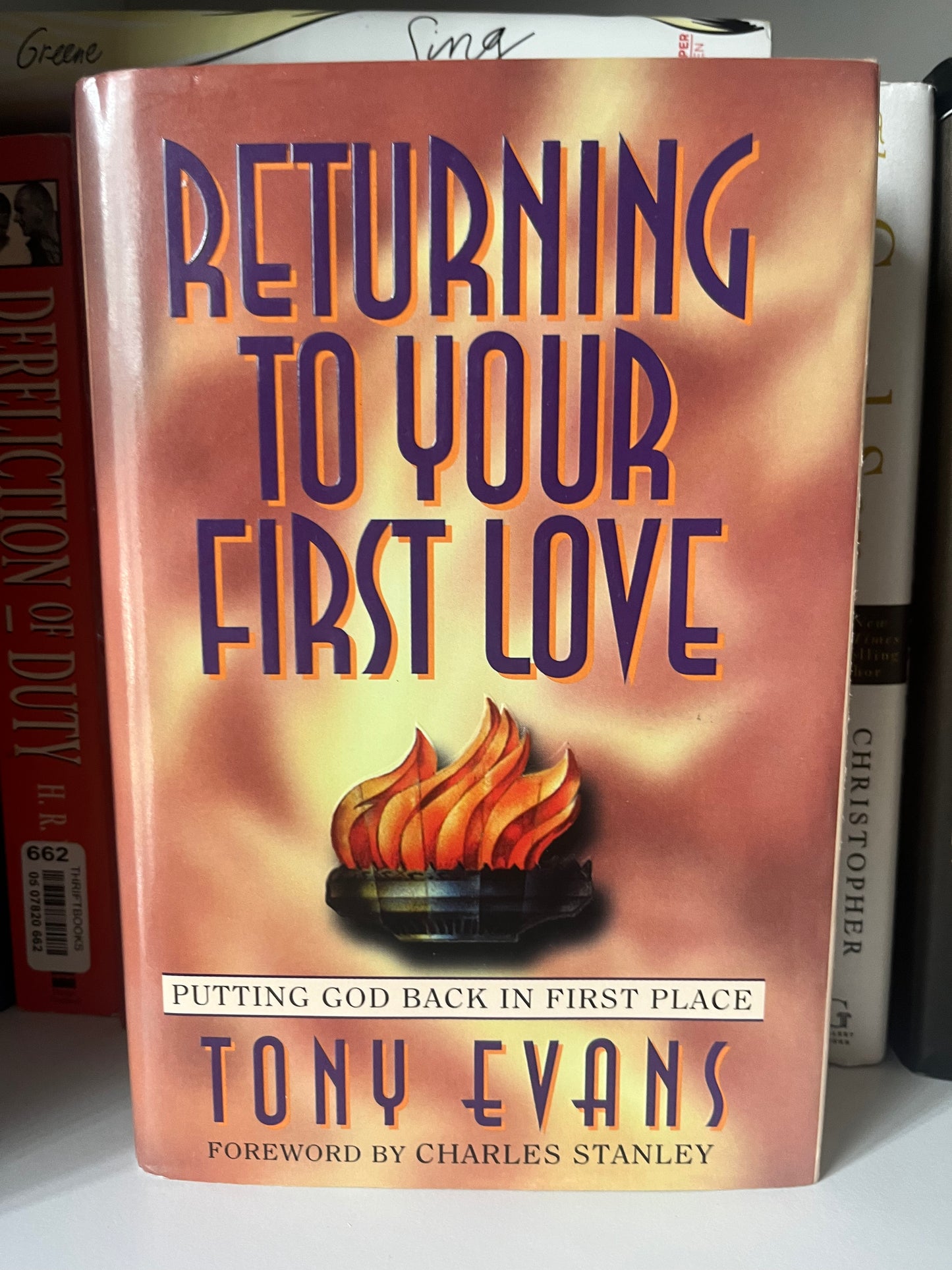Returning to Your First Love: Putting God Back in First Place (Like New)