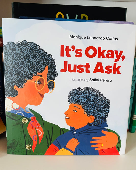 It’s Okay, Just Ask
