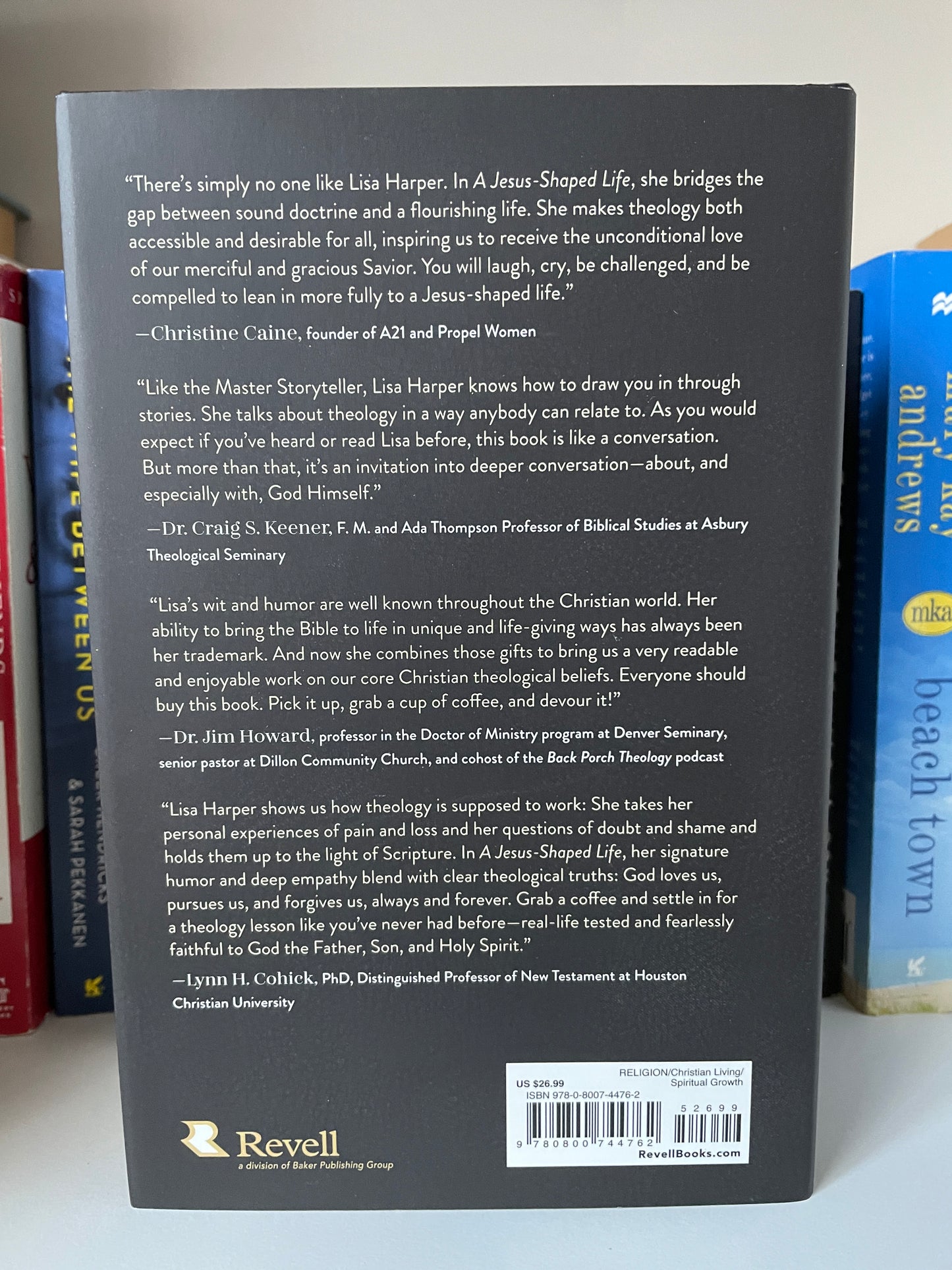 A Jesus-Shaped Life: How Diving Deeper into Theology Can Transform Us and Our World with the Radical Kindness of God (A Back Porch Theology Book)