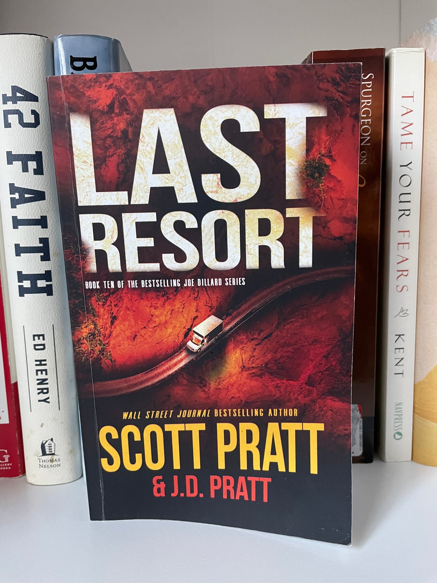 Last Resort: A New Joe Dillard Novel (Joe Dillard Series)