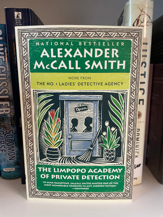 The Limpopo Academy of Private Detection (No. 1 Ladies' Detective Agency Series, #13)