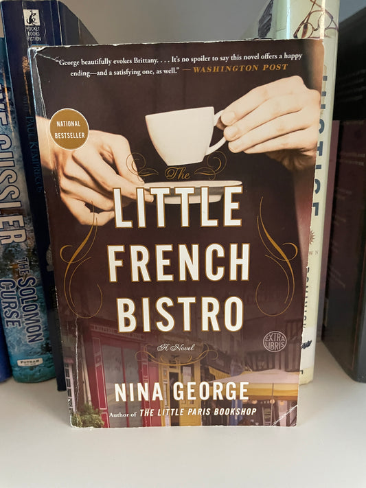 The Little French Bistro: A Novel