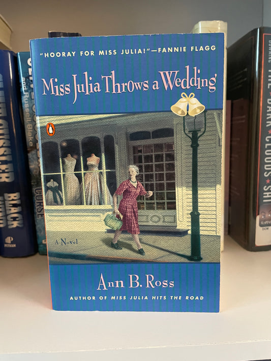 Miss Julia Throws a Wedding: A Novel