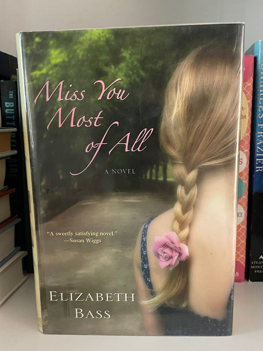 Miss You Most of All