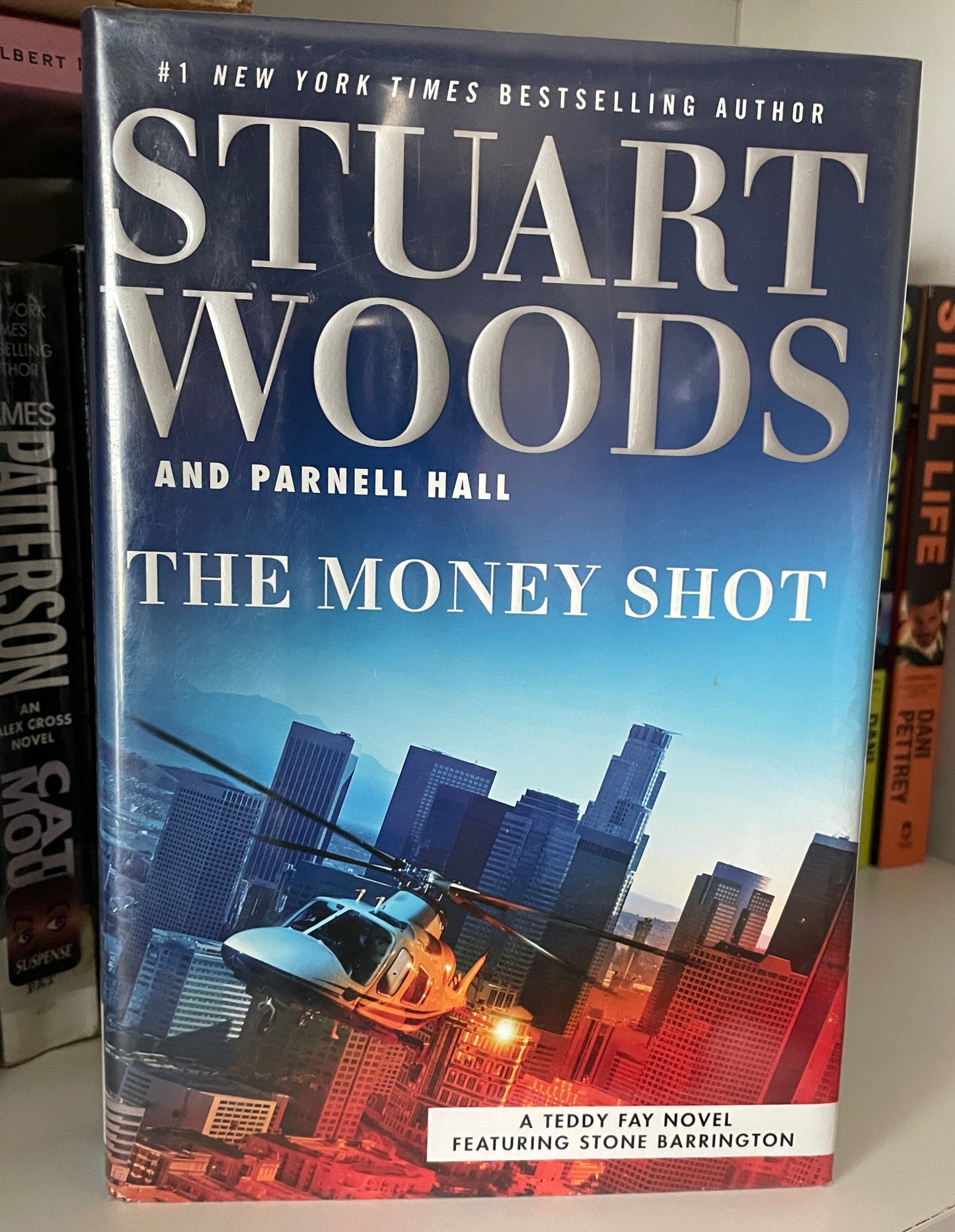 The Money Shot (A Teddy Fay Novel)