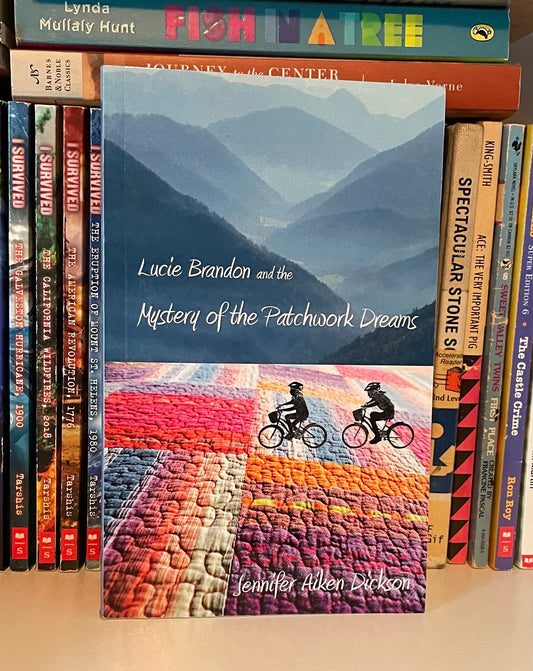 Lucie Brandon and the Mystery of the Patchwork Dreams  - SIGNED COPY