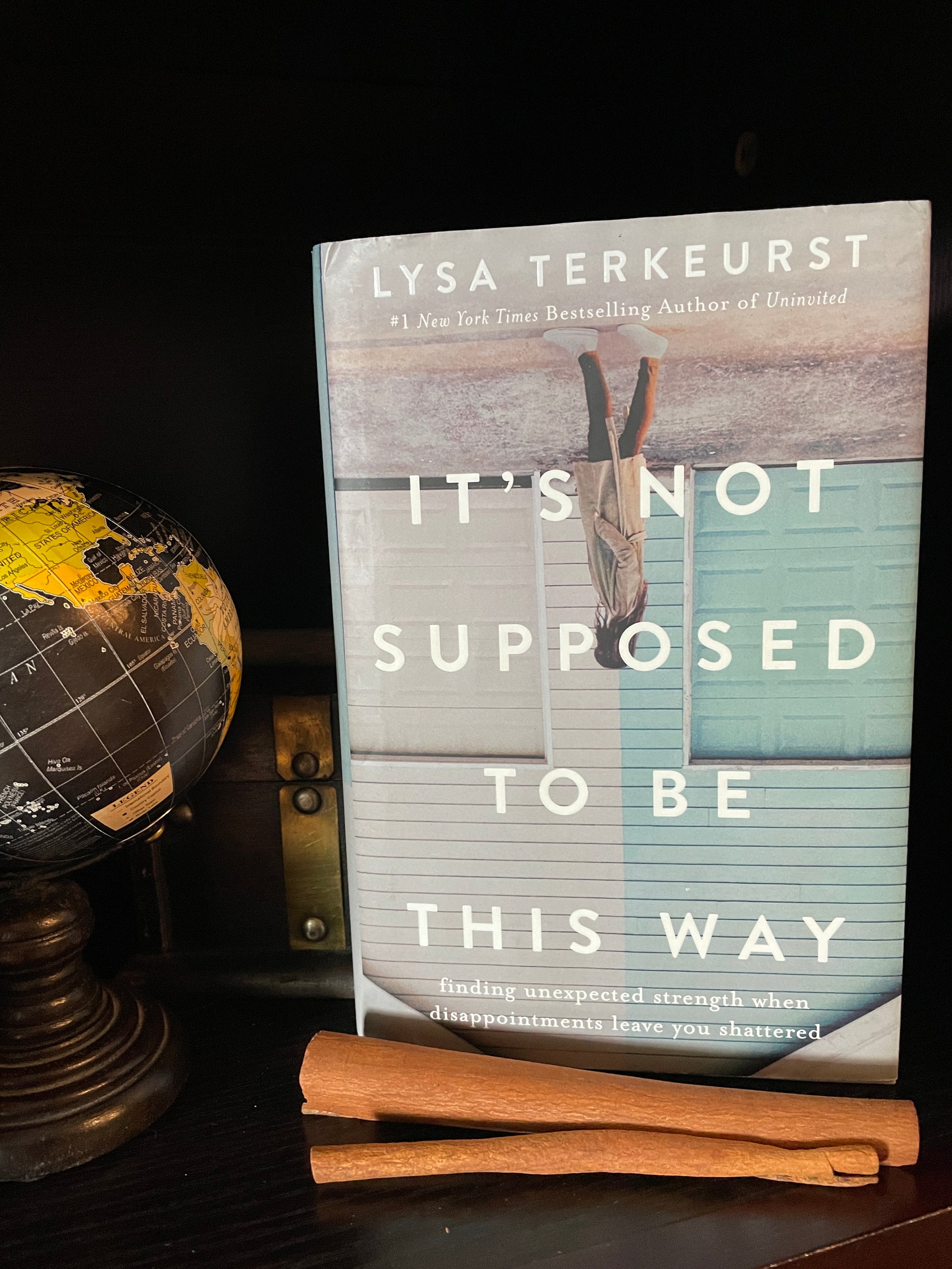 It's Not Supposed to Be This Way: Finding Unexpected Strength When Disappointments Leave You Shattered - The Aged Page