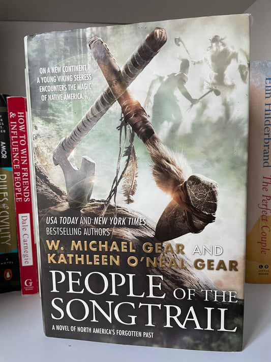 People of the Songtrail: A Novel of North America's Forgotten Past