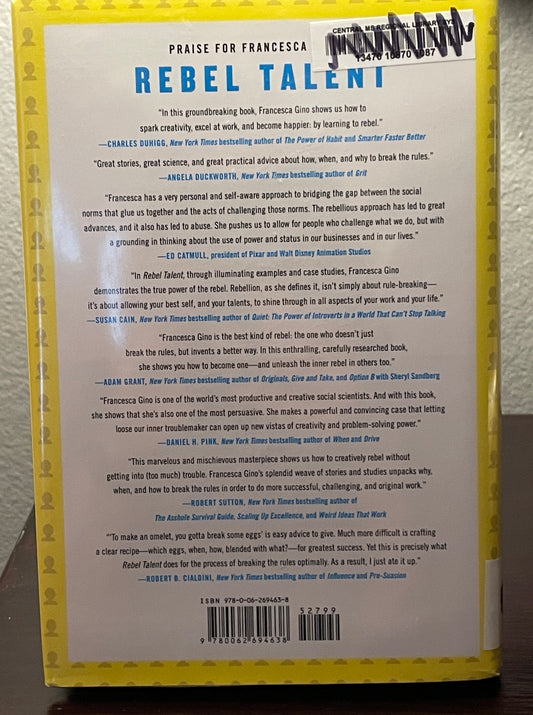 Rebel Talent: Why It Pays to Break the Rules at Work and in Life