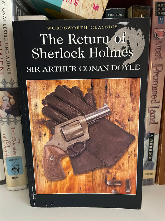 Return of Sherlock Holmes (Wordsworth Classics)