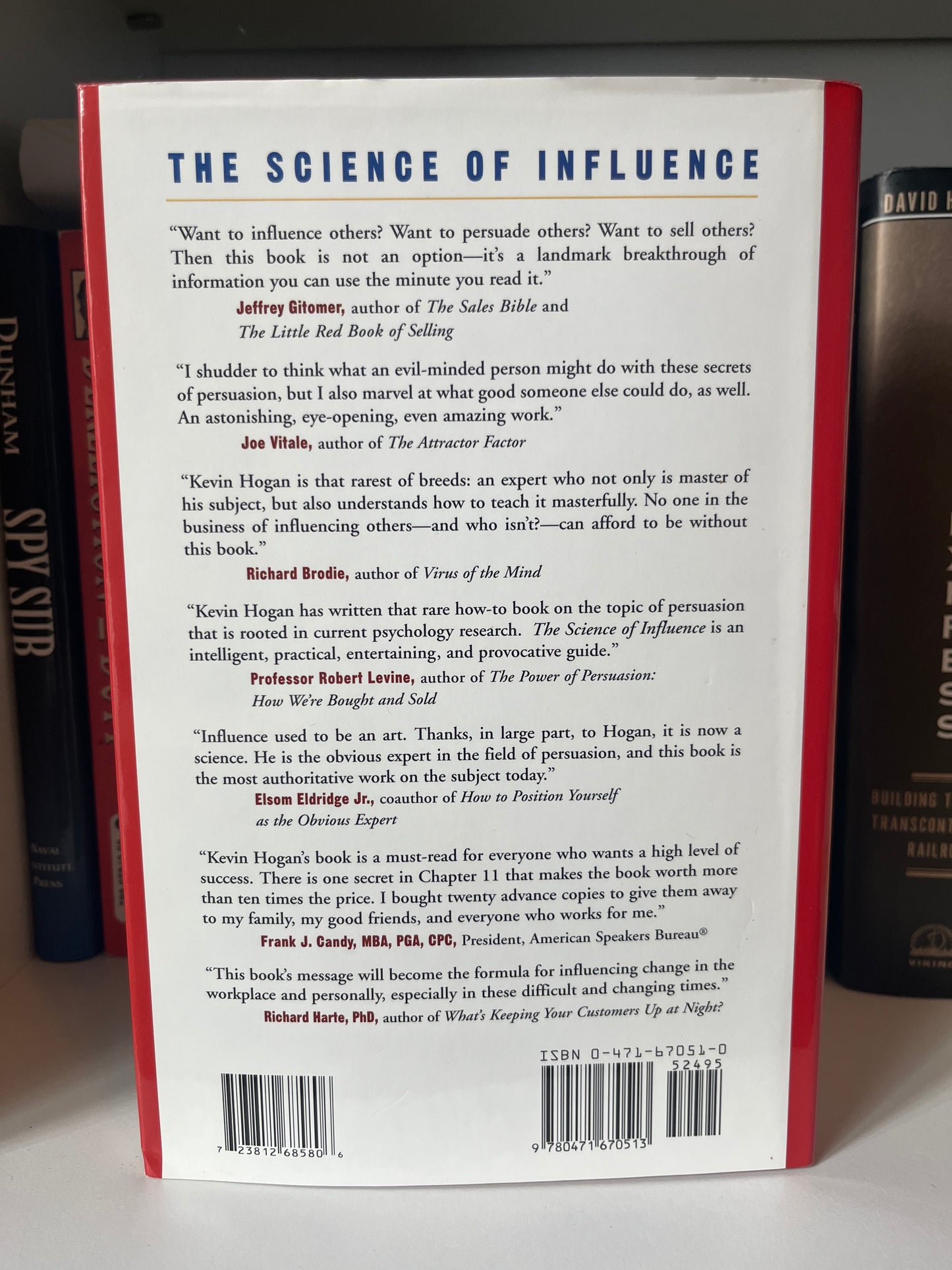 The Science of Influence: How to Get Anyone to Say "Yes" in 8 Minutes or Less!