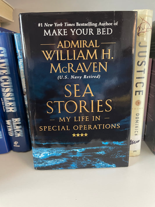 Sea Stories: My Life in Special Operations
