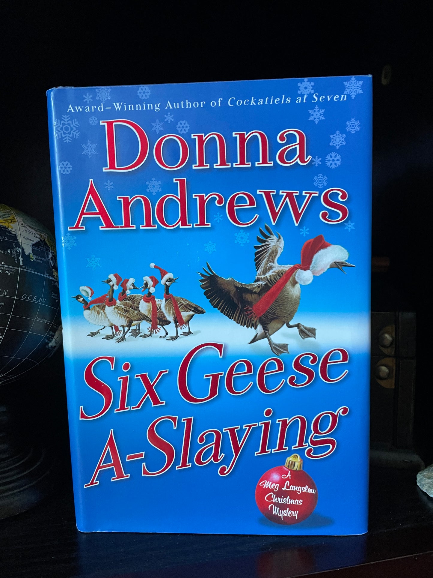 Six Geese A-Slaying: Meg Langslow Mysteries