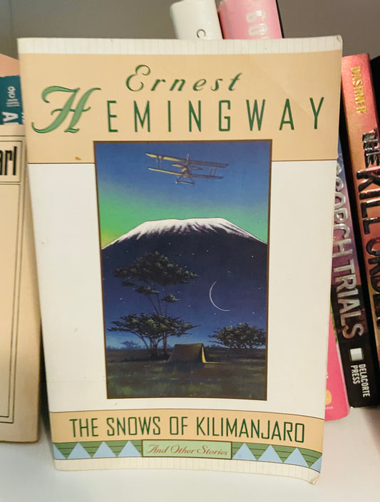 The Snows of Kilimanjaro and Other Stories