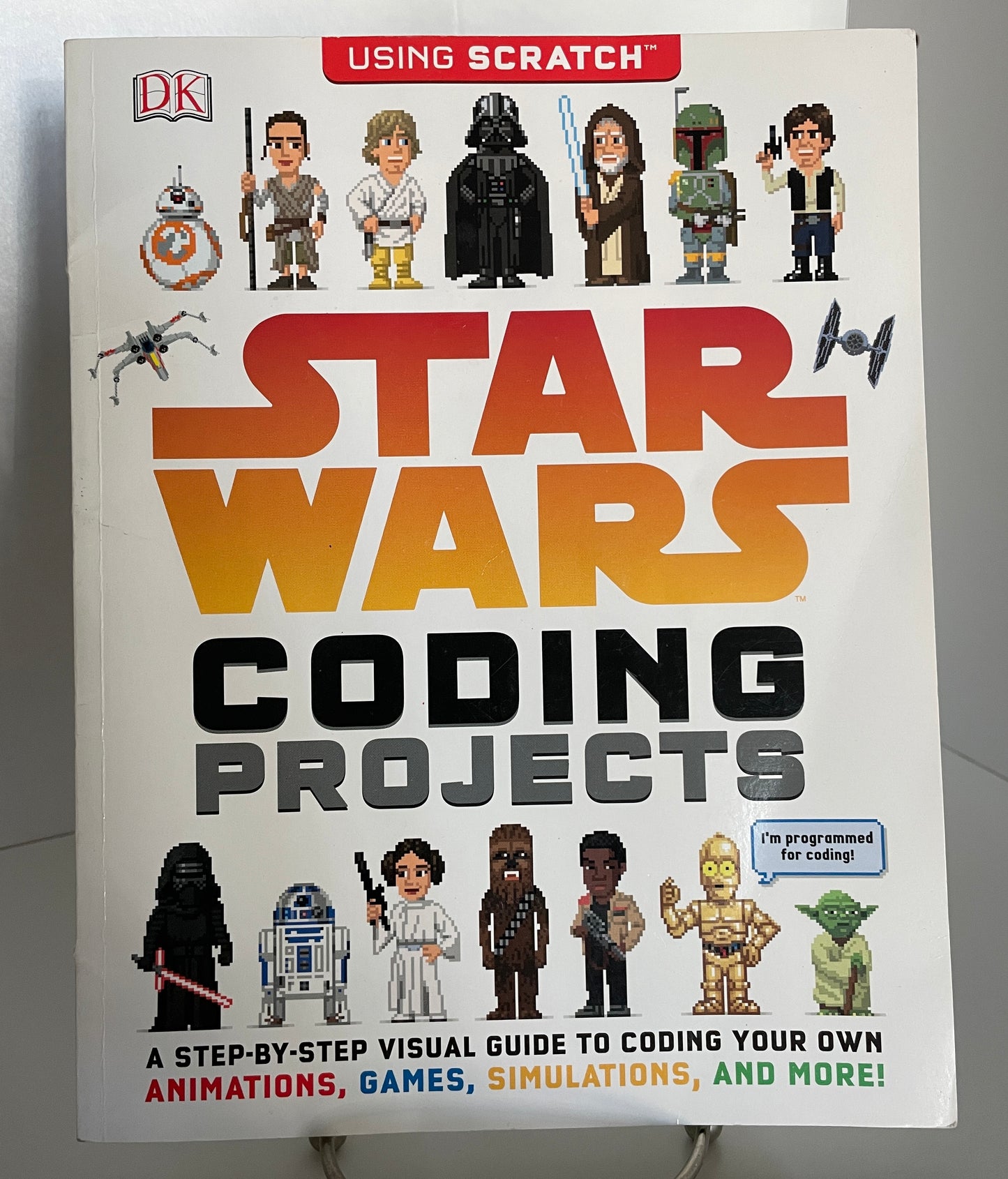 Star Wars Coding Projects: A Step-By-Step Visual Guide to Coding Your Own Animations, Games, Simulations an - The Aged Page