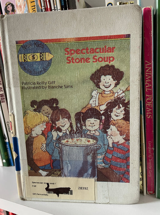Spectacular Stone Soup (The New Kids of Polk Street School)
