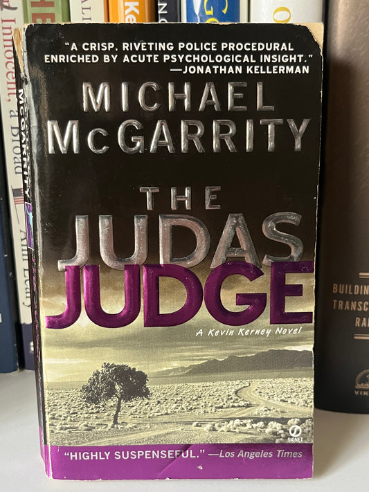 The Judas Judge (Kevin Kerney)