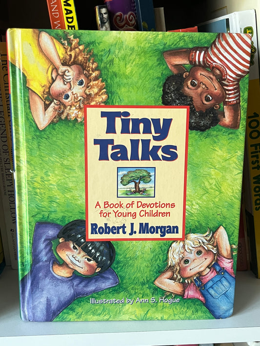 Tiny Talks: A Book of Devotions for Small Children