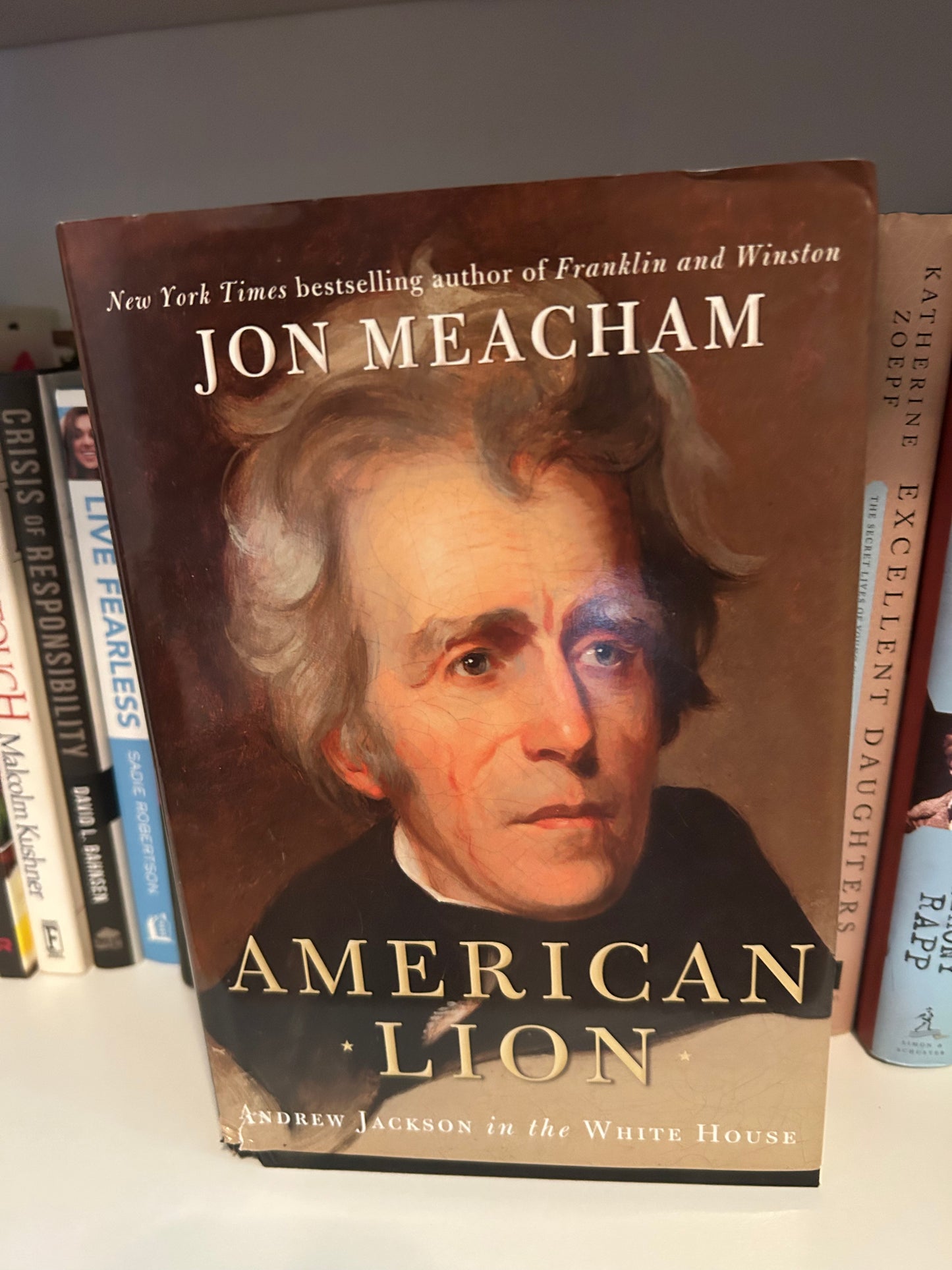 American Lion: Andrew Jackson in the White House