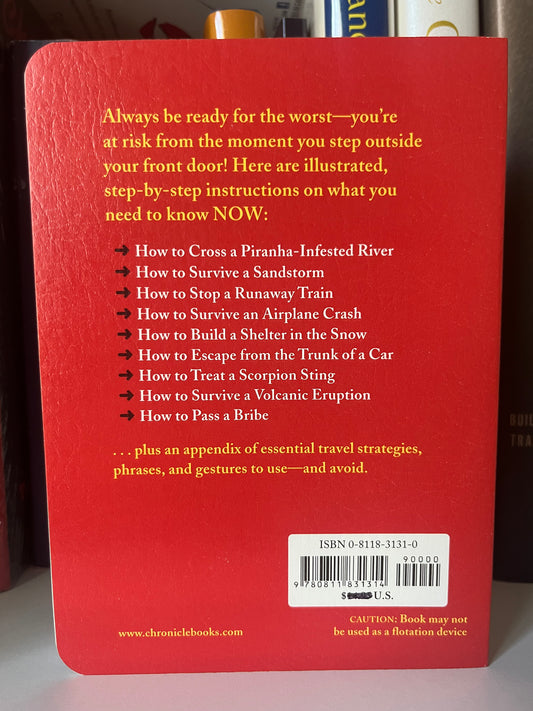 The Worst Case Scenario Survival Handbook: Travel